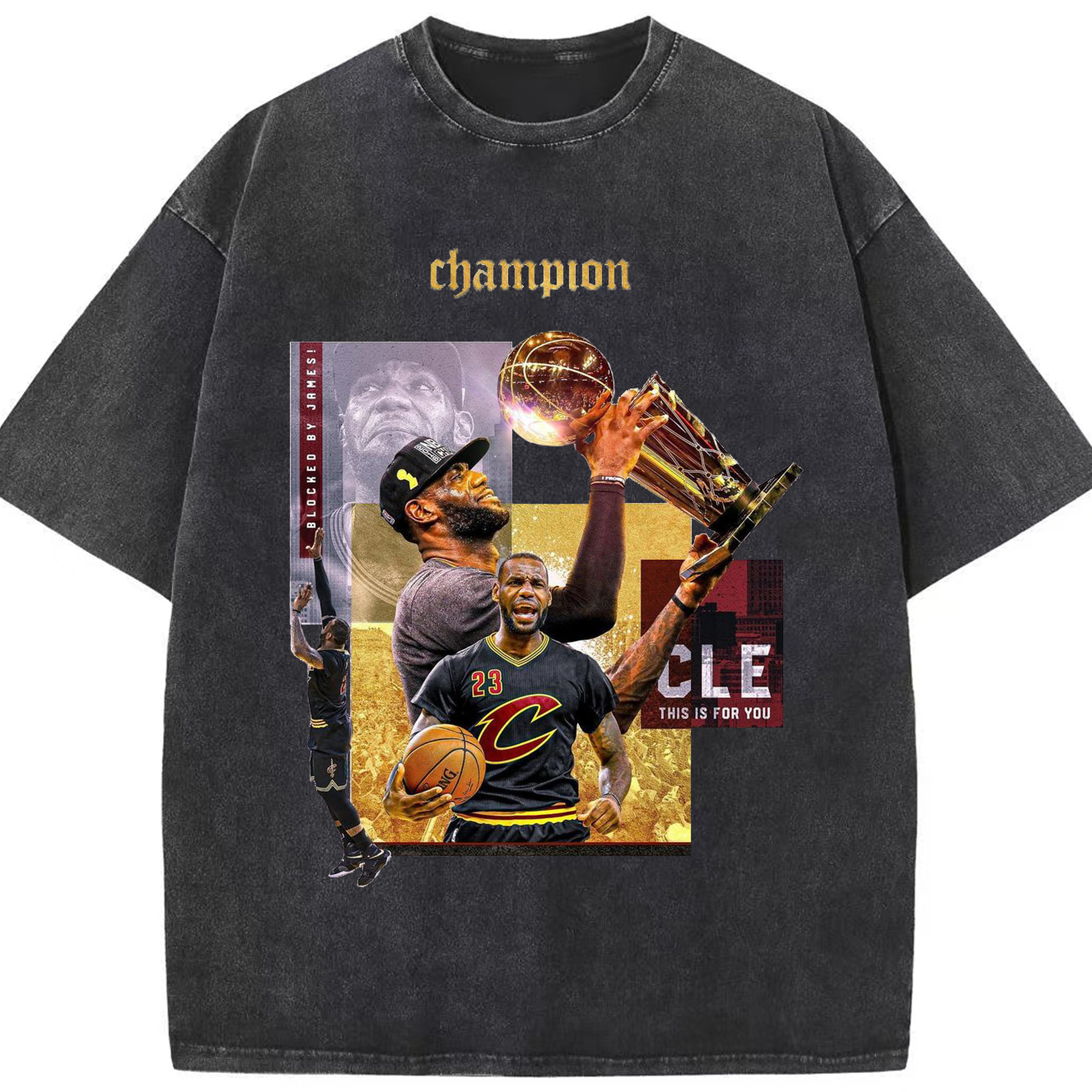 LeBron James CLE Champion “This is for You” Shirt - Washed Vintage Look 230g Cotton Oversized T-Shirt With Front Heat Transfer Print – Soft, Lightweight, Stylish Fit – Comfortable Casual Wear For Sports & Everyday Use